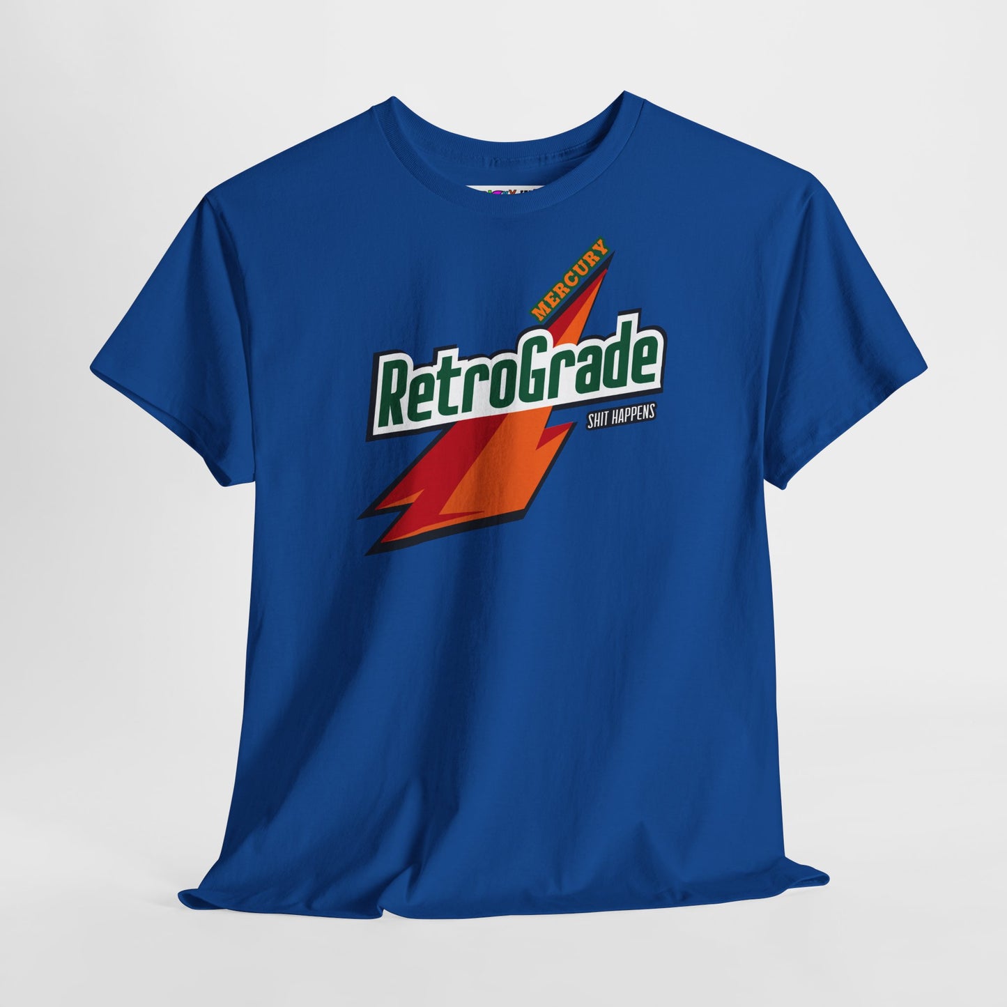 MERCURY RETROGRADE, SHIT HAPPENS Unisex Heavy Cotton Tee