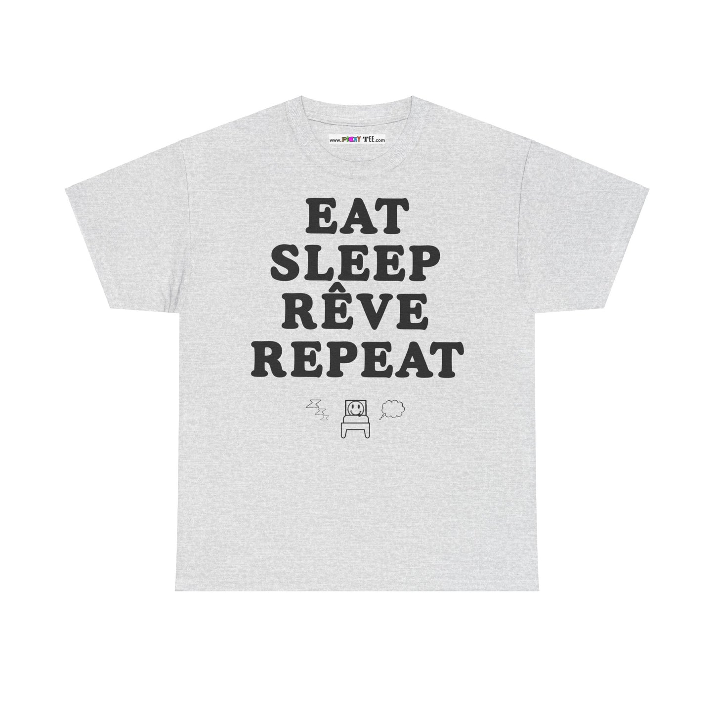 EAT SLEEP RÊVE REPEAT Unisex Heavy Cotton Tee