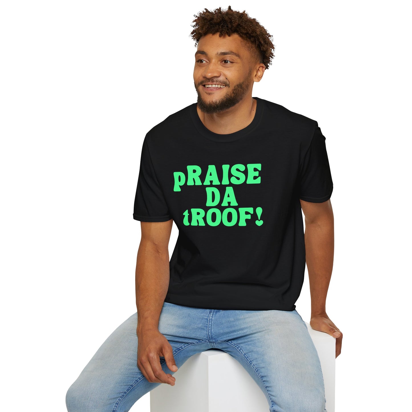 pRAISE DA tROOF Unisex Softstyle 100% Cotton T-Shirt