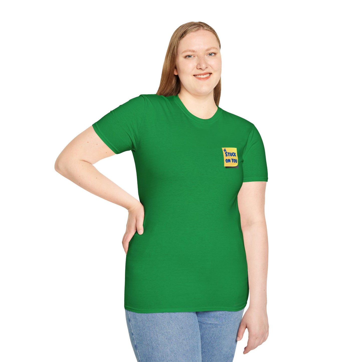 STUCK ON YOU Unisex Softstyle 100% Cotton T-Shirt