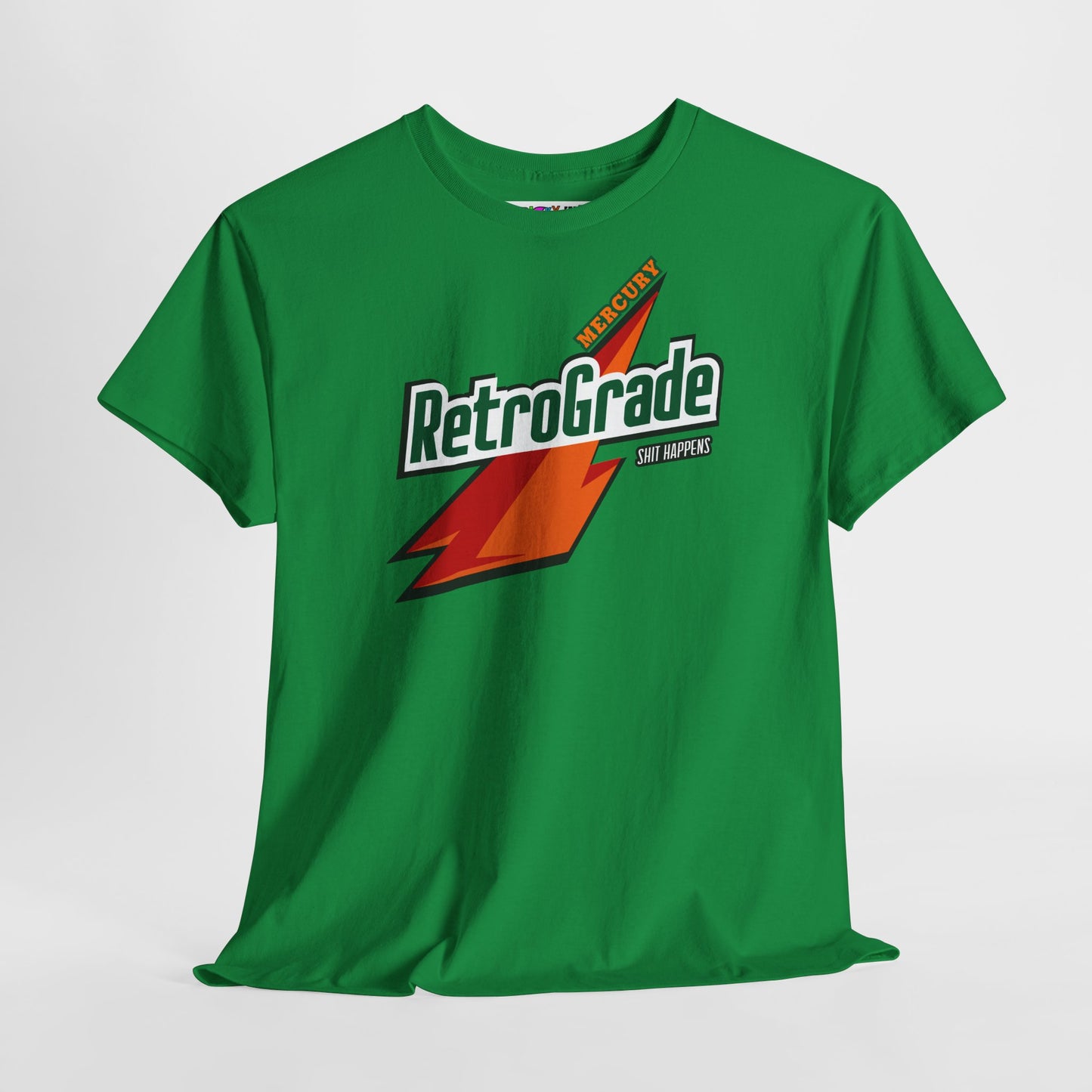 MERCURY RETROGRADE, SHIT HAPPENS Unisex Heavy Cotton Tee