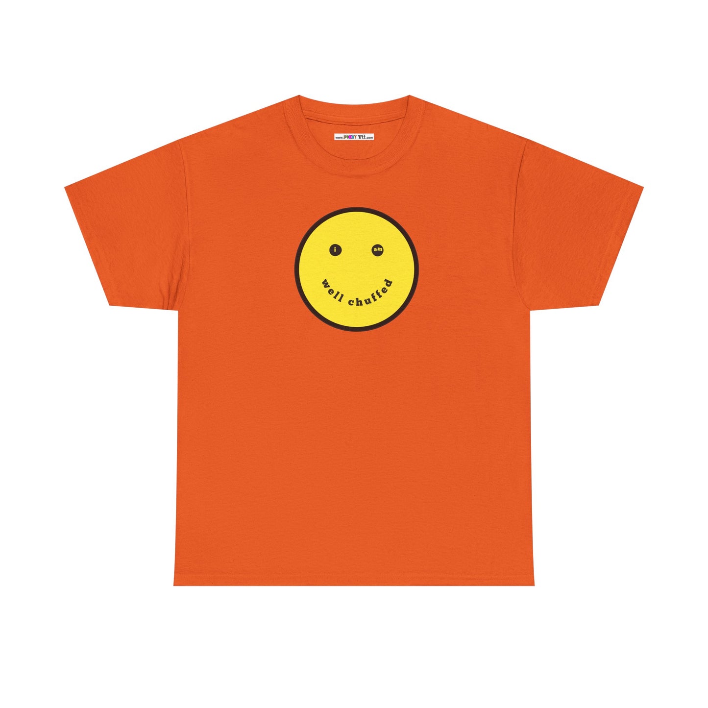 I AM WELL CHUFFED Unisex Heavy Cotton Tee