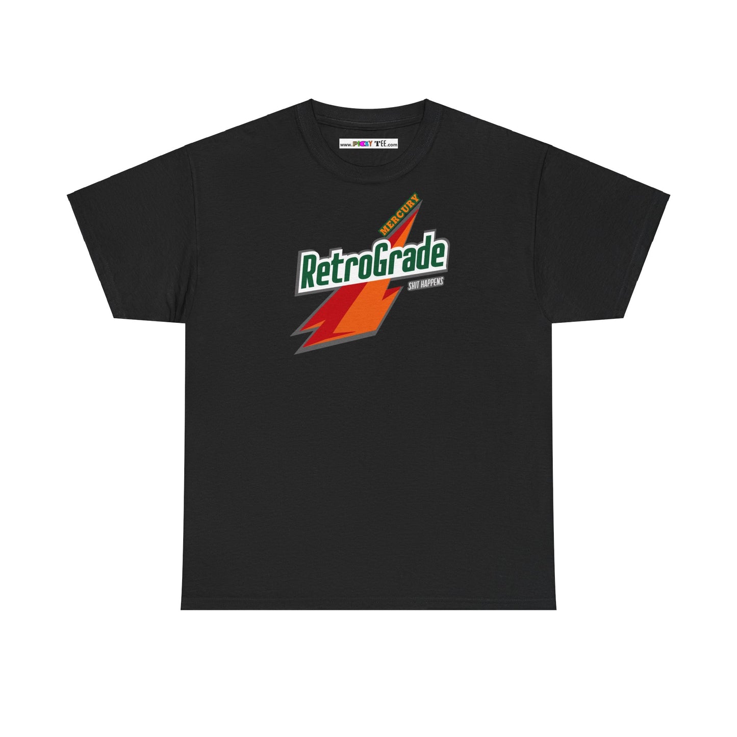 MERCURY RETROGRADE, SHIT HAPPENS Unisex Heavy Cotton Tee
