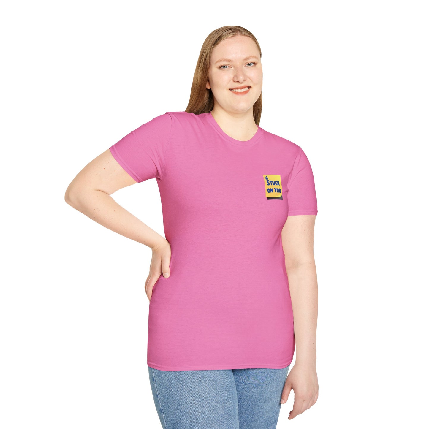 STUCK ON YOU Unisex Softstyle 100% Cotton T-Shirt