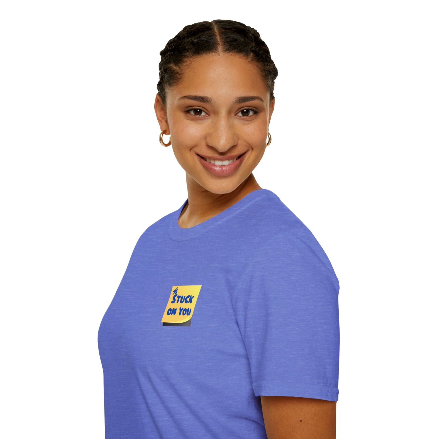 STUCK ON YOU Unisex Softstyle 100% Cotton T-Shirt