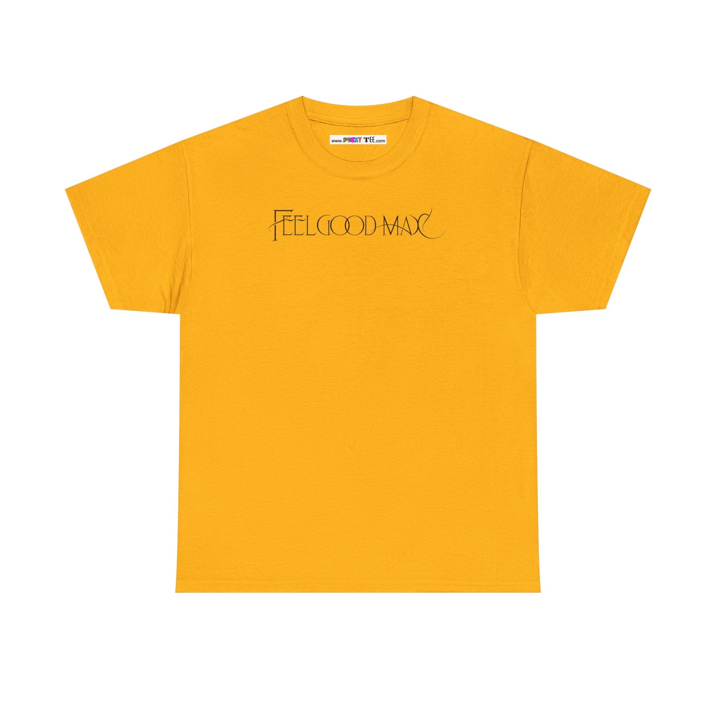 FEELGOOD MAX Unisex Heavy Cotton Tee