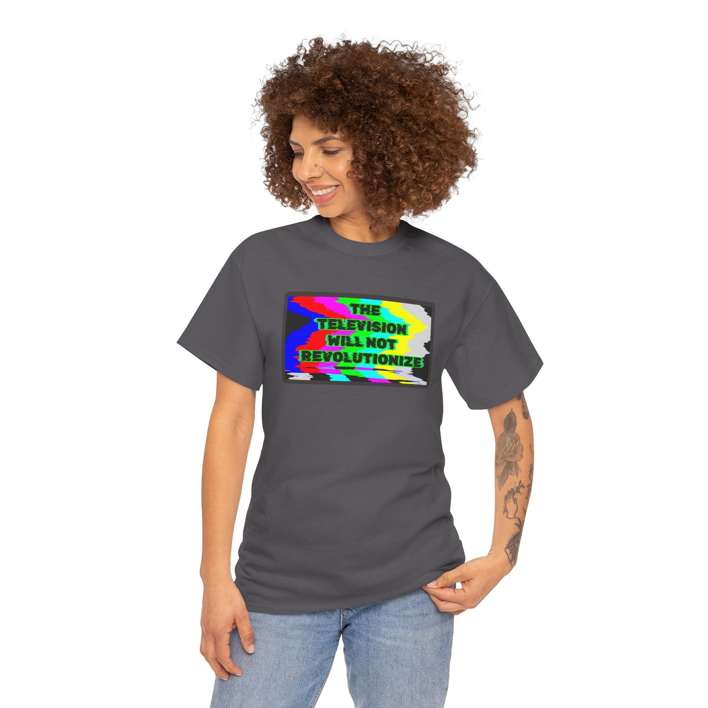 THE TELEVISION WILL NOT REVOLUTIONIZE Unisex Heavy Cotton Tee