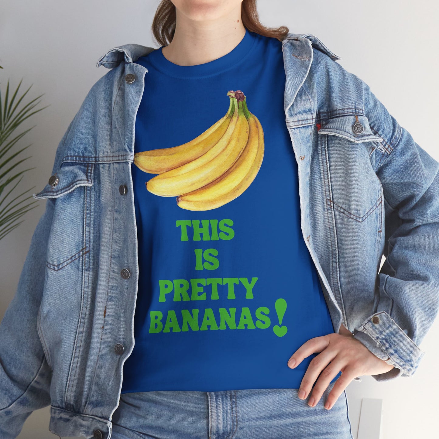 THIS IS PRETTY BANANAS! Unisex Heavy Cotton Tee