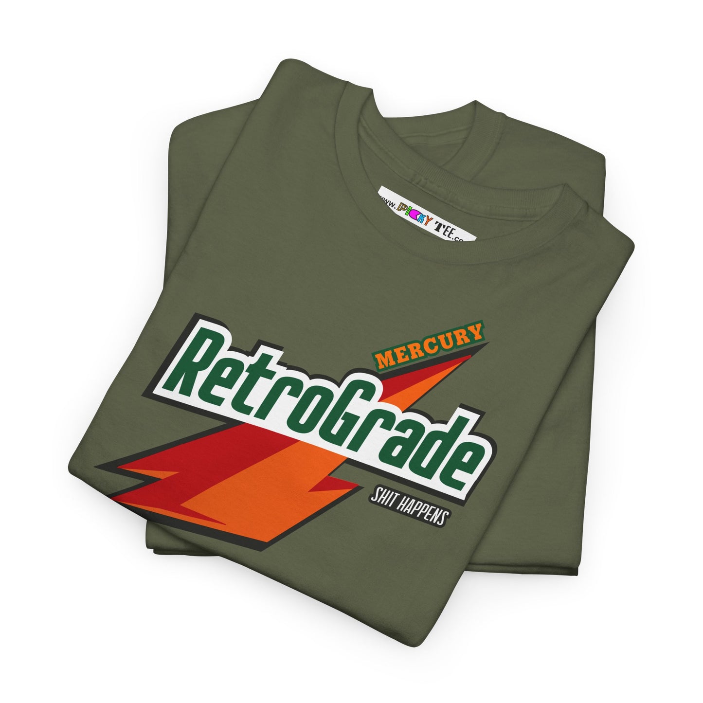 MERCURY RETROGRADE, SHIT HAPPENS Unisex Heavy Cotton Tee