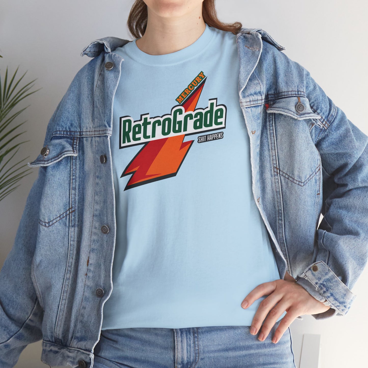 MERCURY RETROGRADE, SHIT HAPPENS Unisex Heavy Cotton Tee