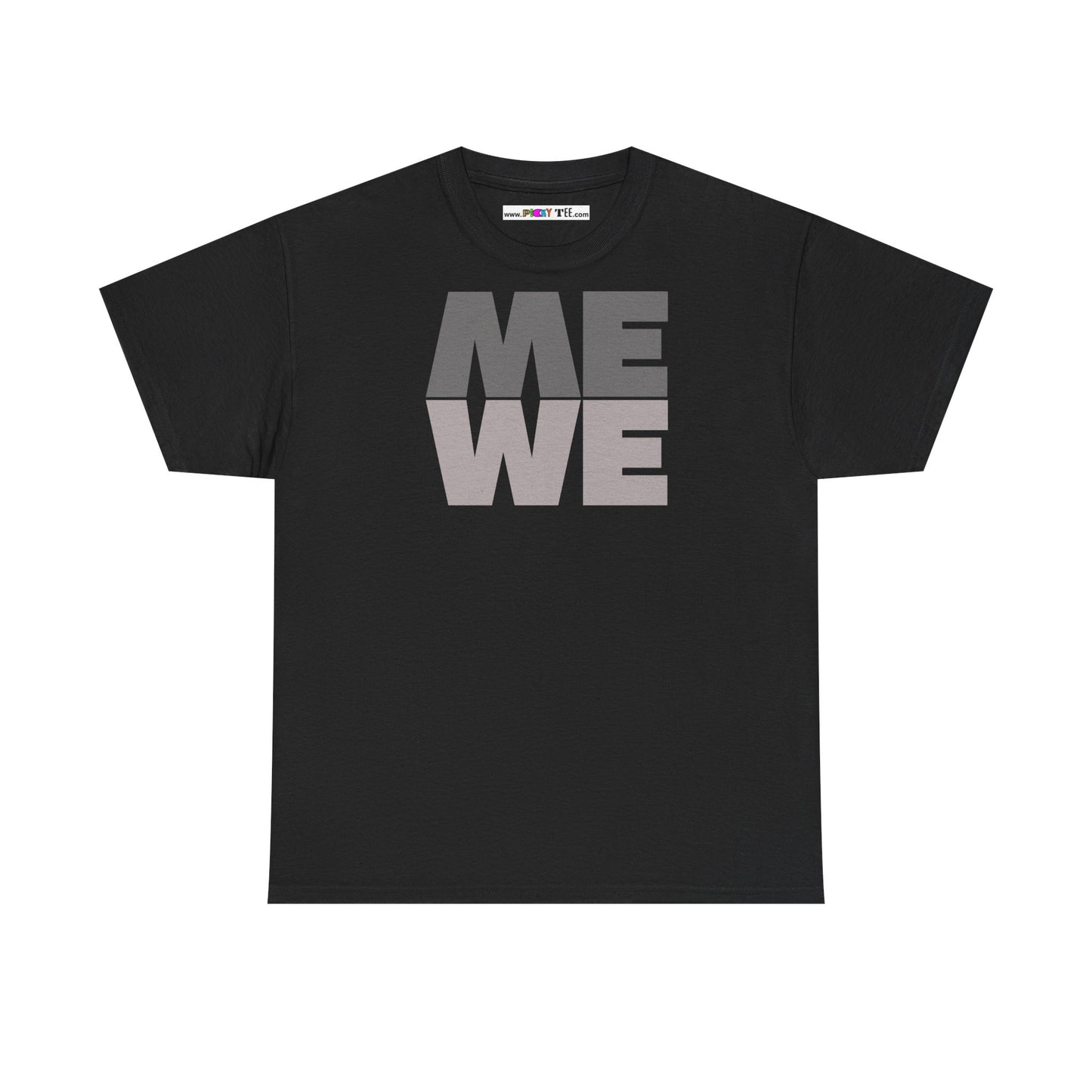 ME WE Unisex Heavy Cotton Tee