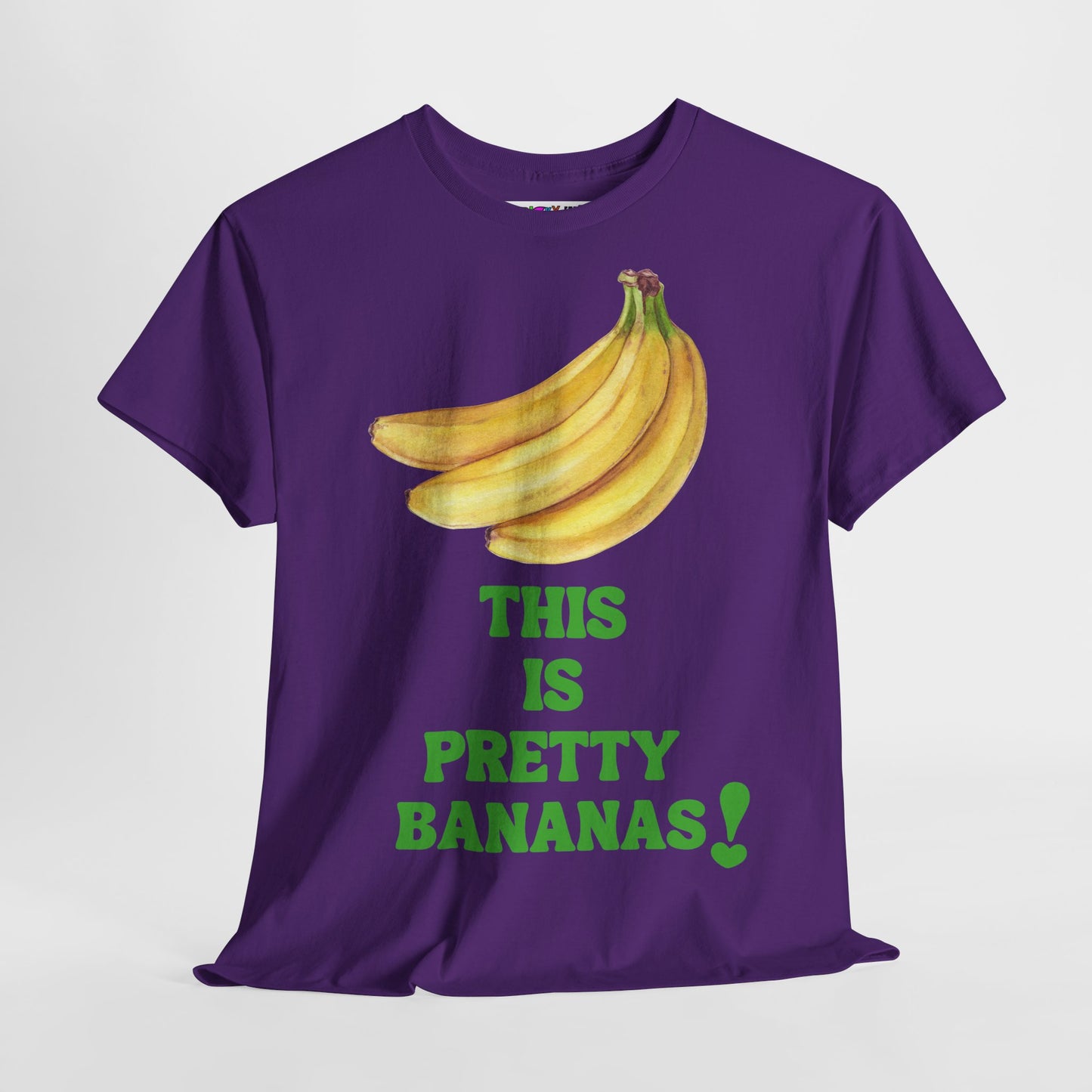 THIS IS PRETTY BANANAS! Unisex Heavy Cotton Tee