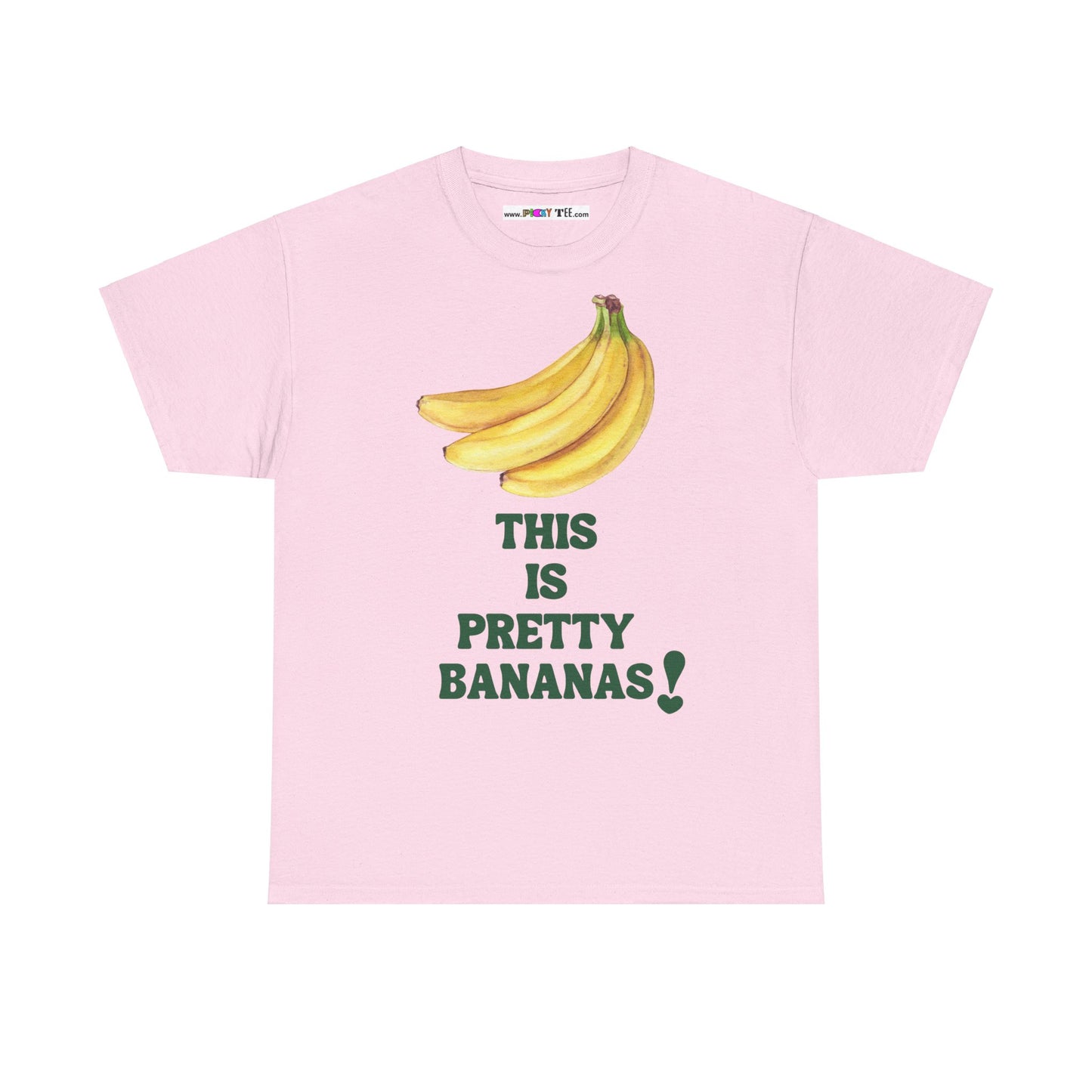 THIS IS PRETTY BANANAS! Unisex Heavy Cotton Tee