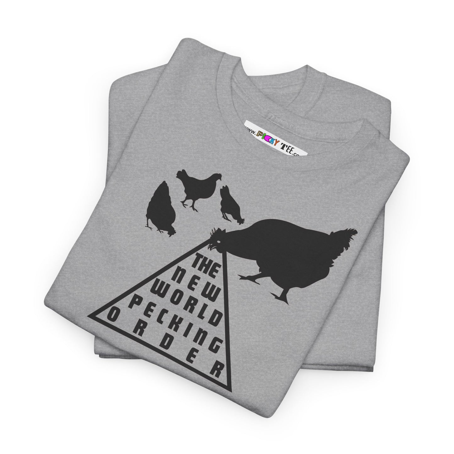 THE NEW WORLD PECKING ORDER Unisex Heavy Cotton Tee
