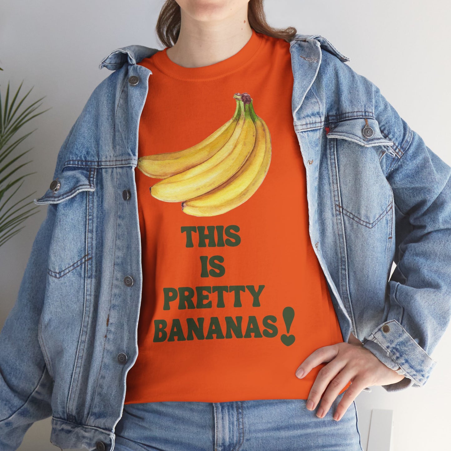 THIS IS PRETTY BANANAS! Unisex Heavy Cotton Tee
