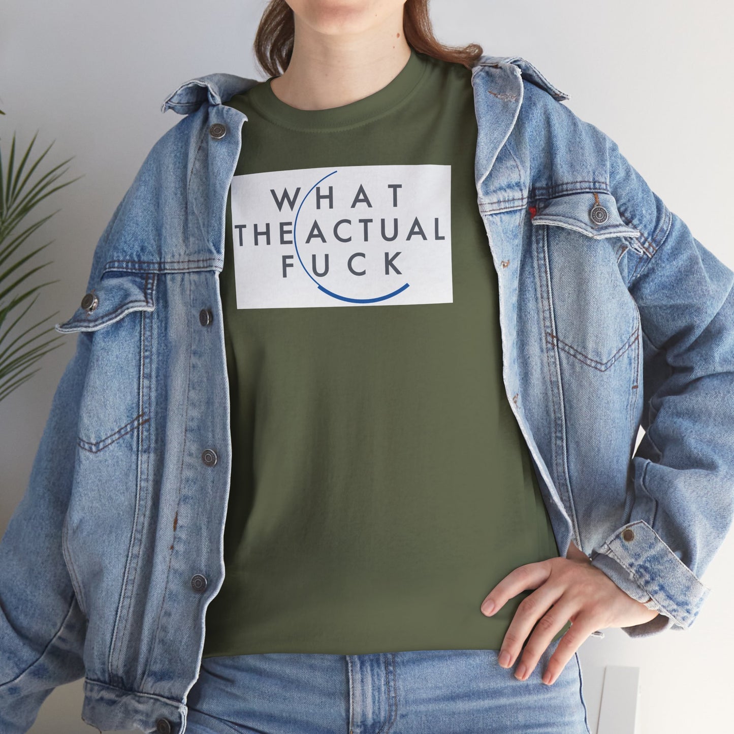 WHAT THE ACTUAL FUCK Unisex Heavy Cotton Tee