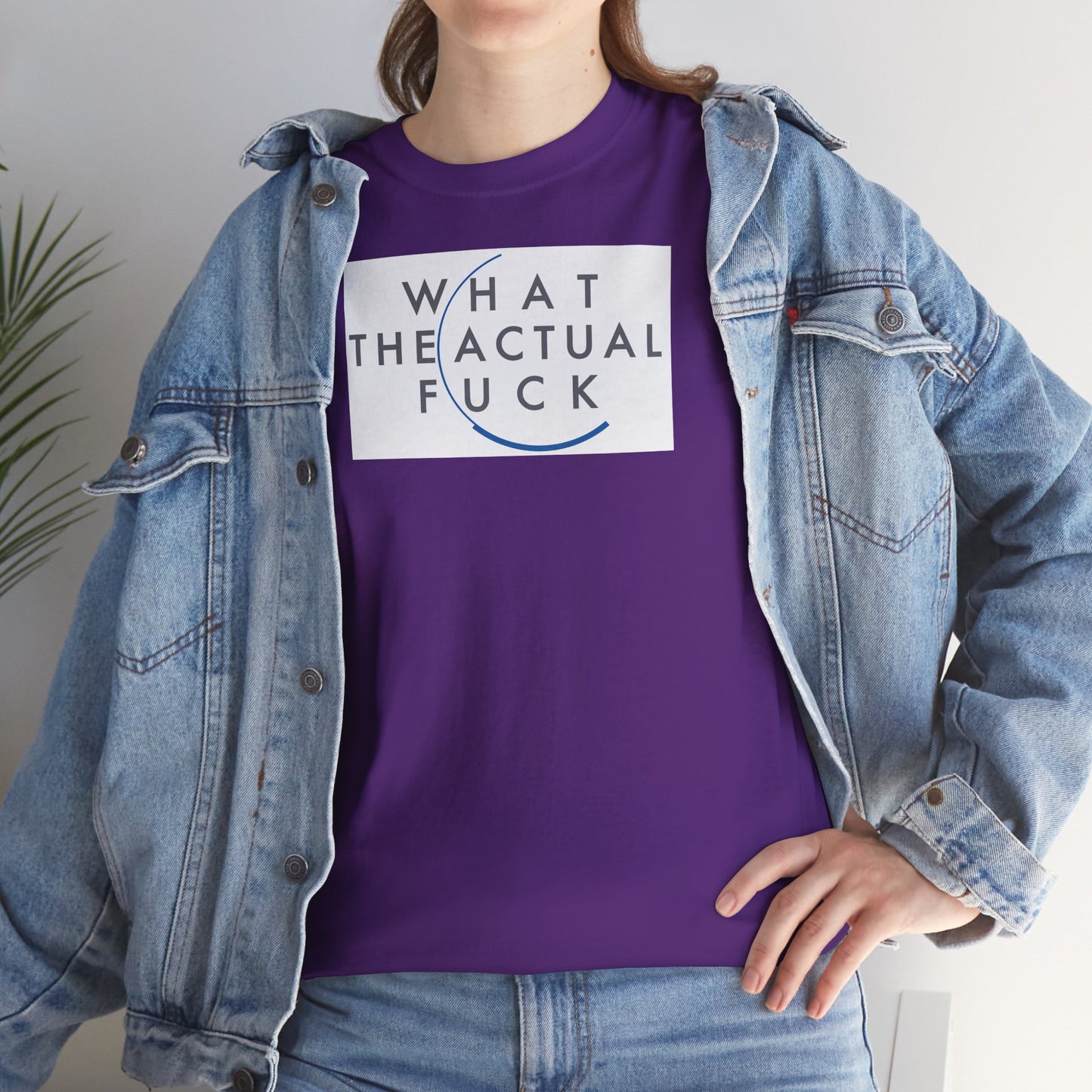WHAT THE ACTUAL FUCK Unisex Heavy Cotton Tee