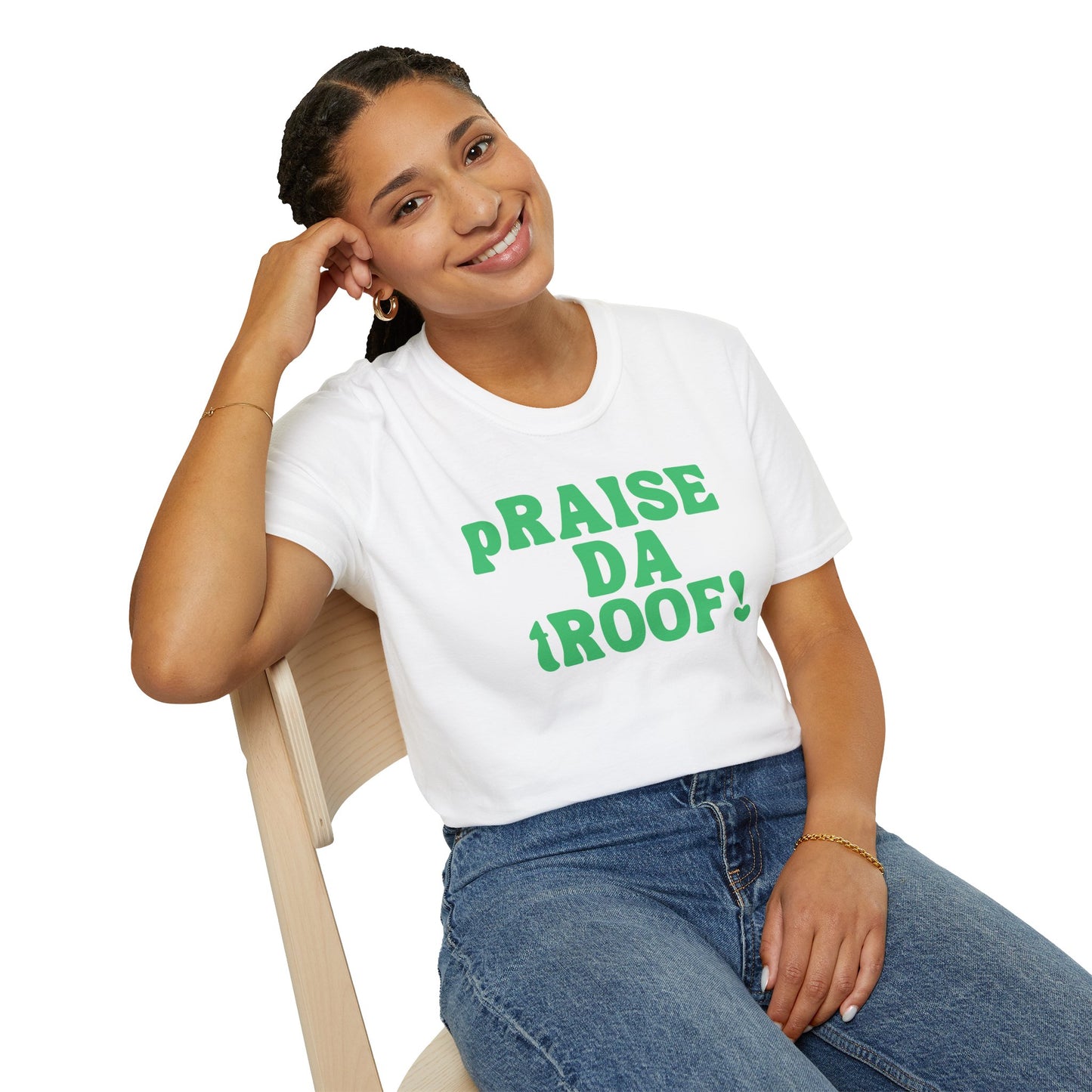 pRAISE DA tROOF Unisex Softstyle 100% Cotton T-Shirt