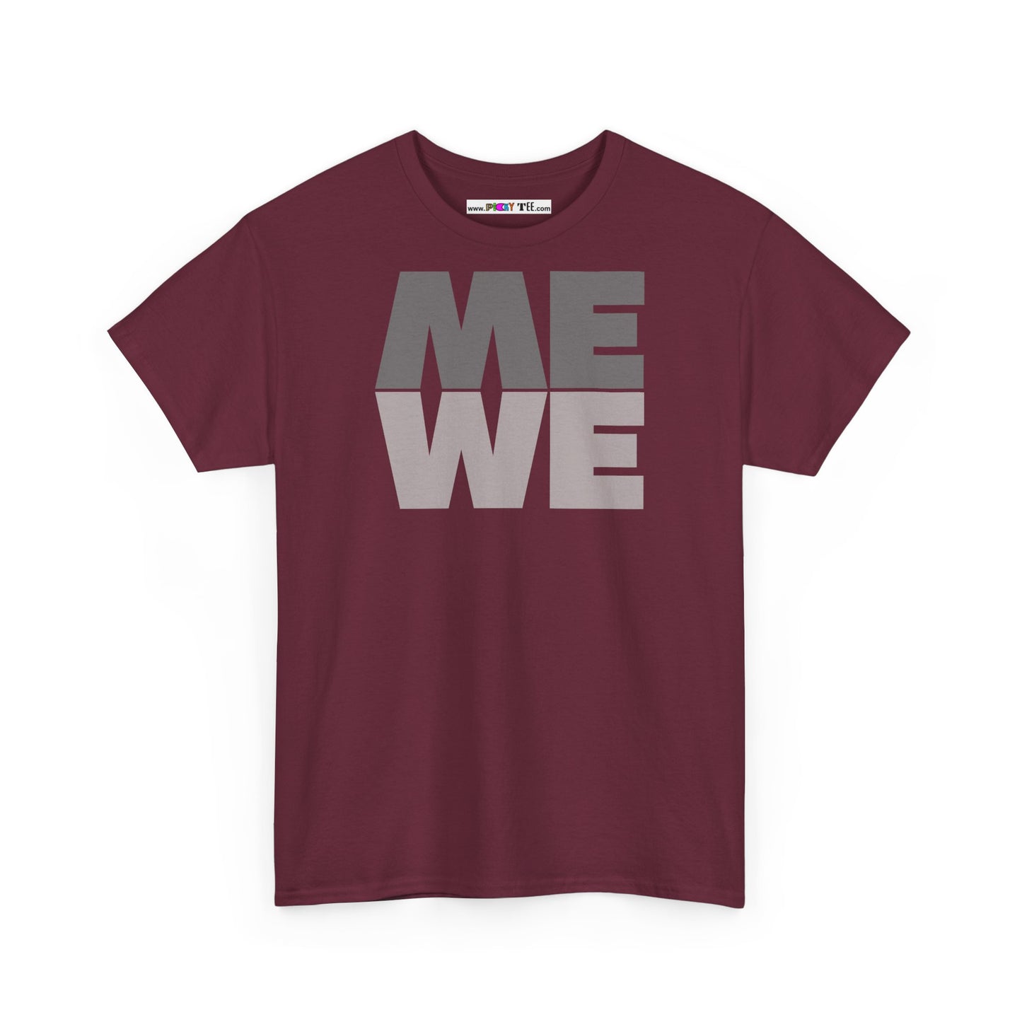 ME WE Unisex Heavy Cotton Tee
