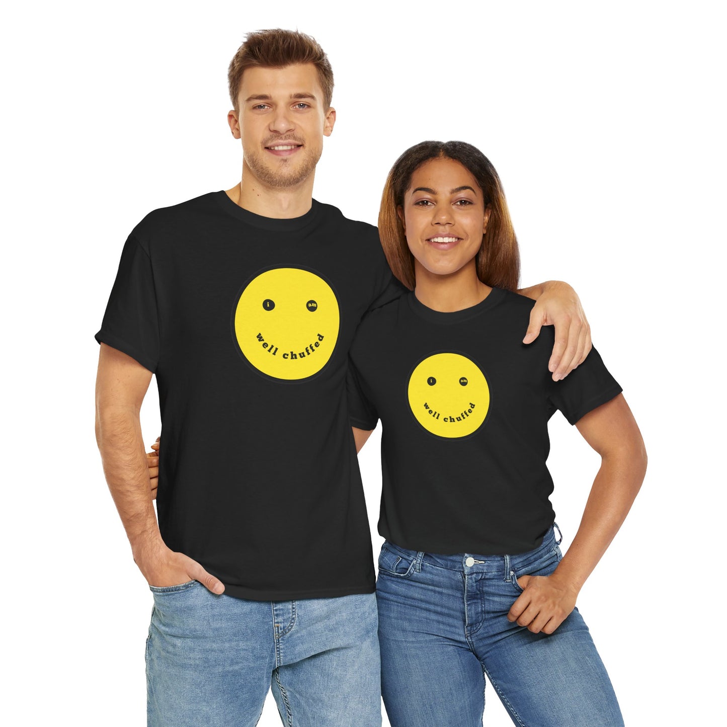 I AM WELL CHUFFED Unisex Heavy Cotton Tee