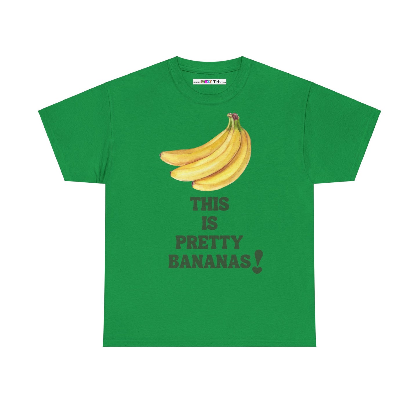 THIS IS PRETTY BANANAS! Unisex Heavy Cotton Tee
