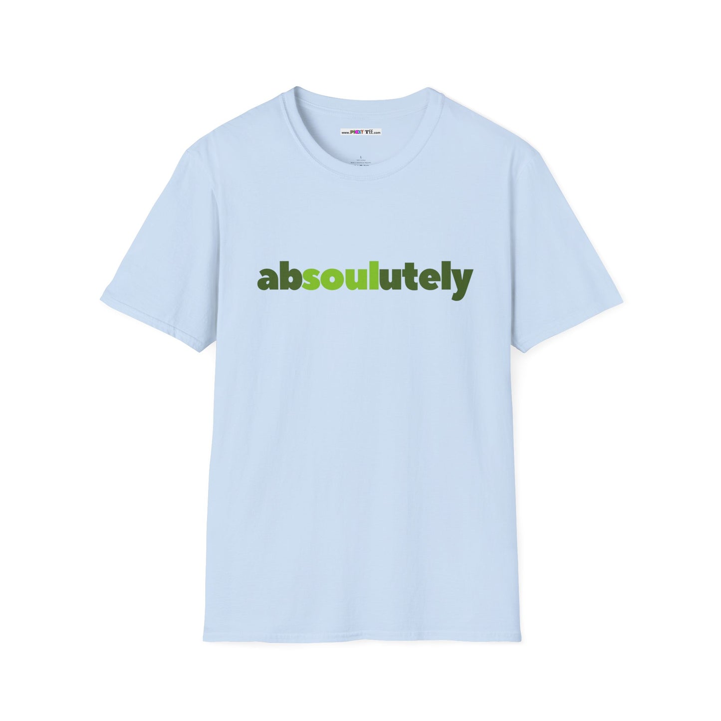 abSOULutely Unisex Softstyle 100% Cotton T-Shirt