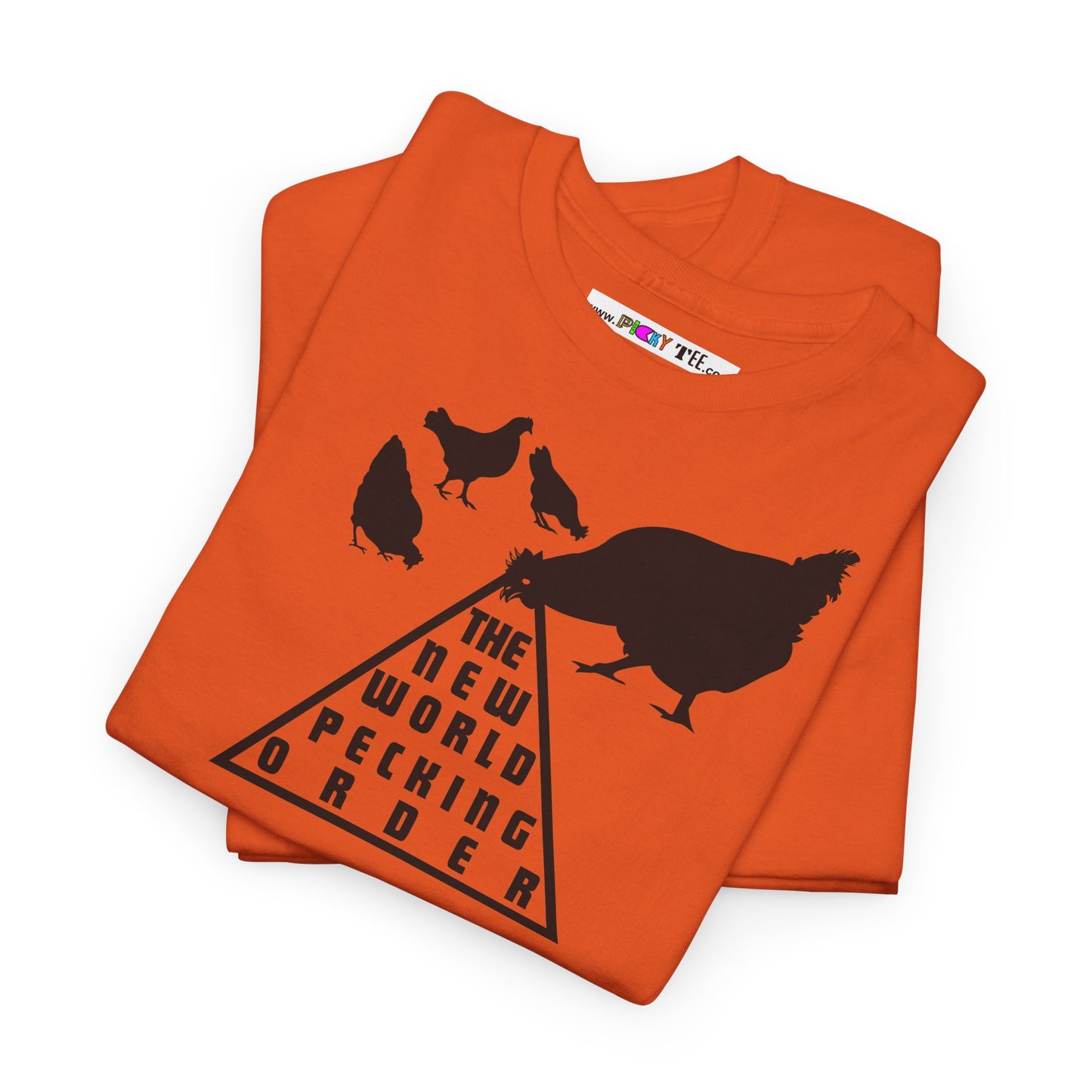 THE NEW WORLD PECKING ORDER Unisex Heavy Cotton Tee