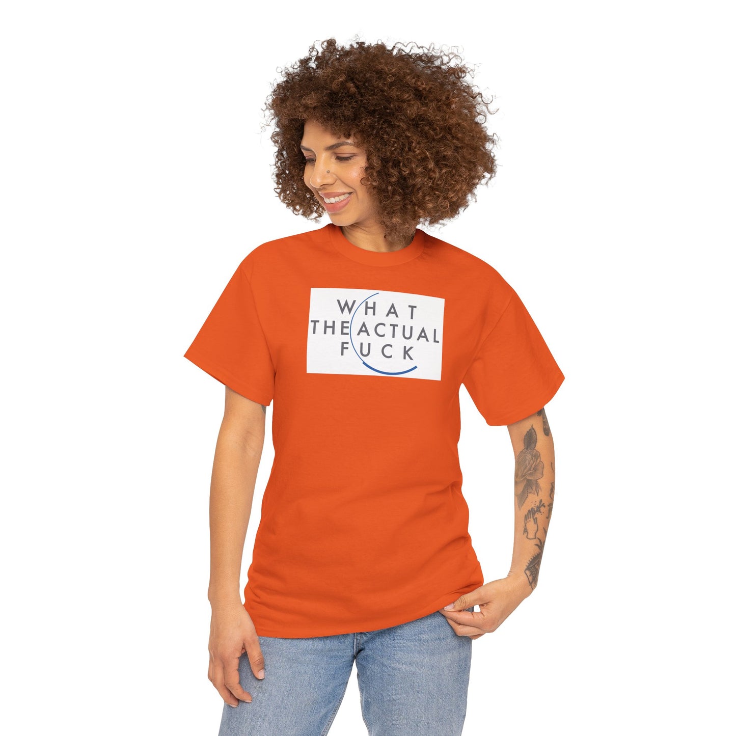 WHAT THE ACTUAL FUCK Unisex Heavy Cotton Tee