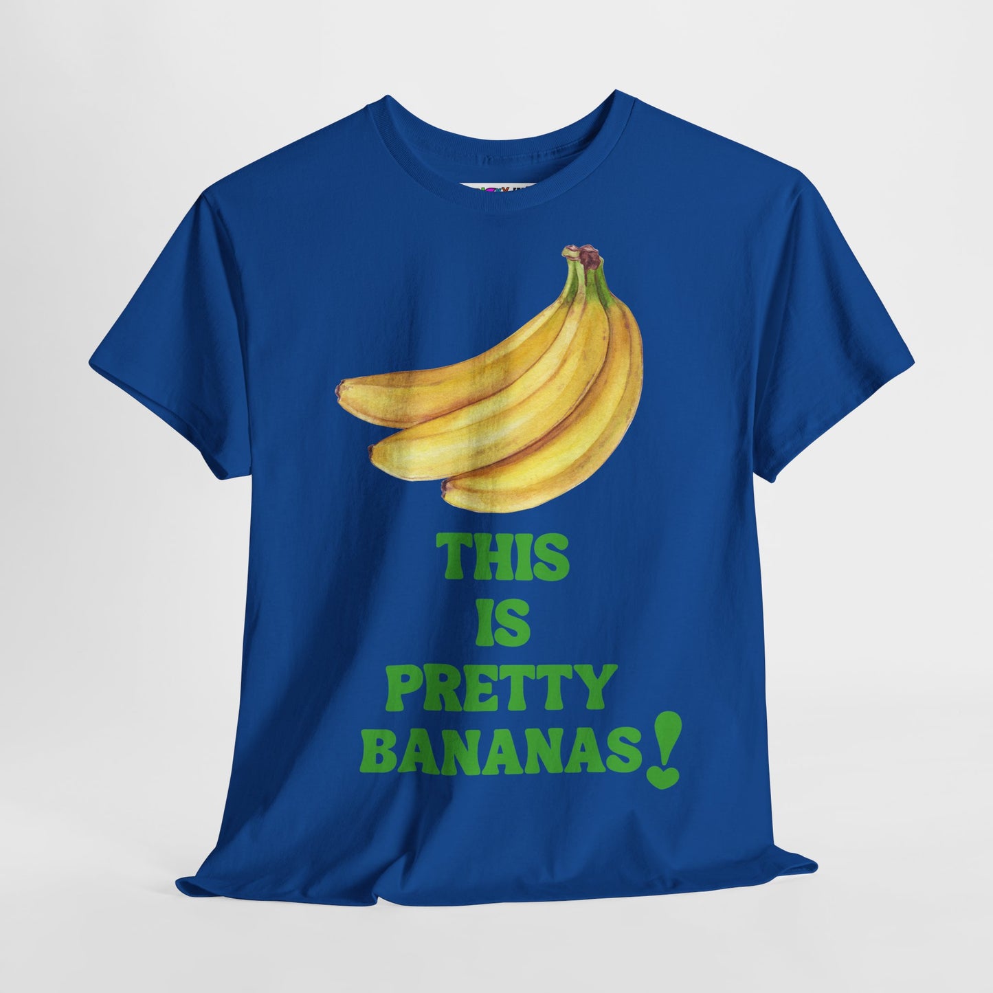 THIS IS PRETTY BANANAS! Unisex Heavy Cotton Tee