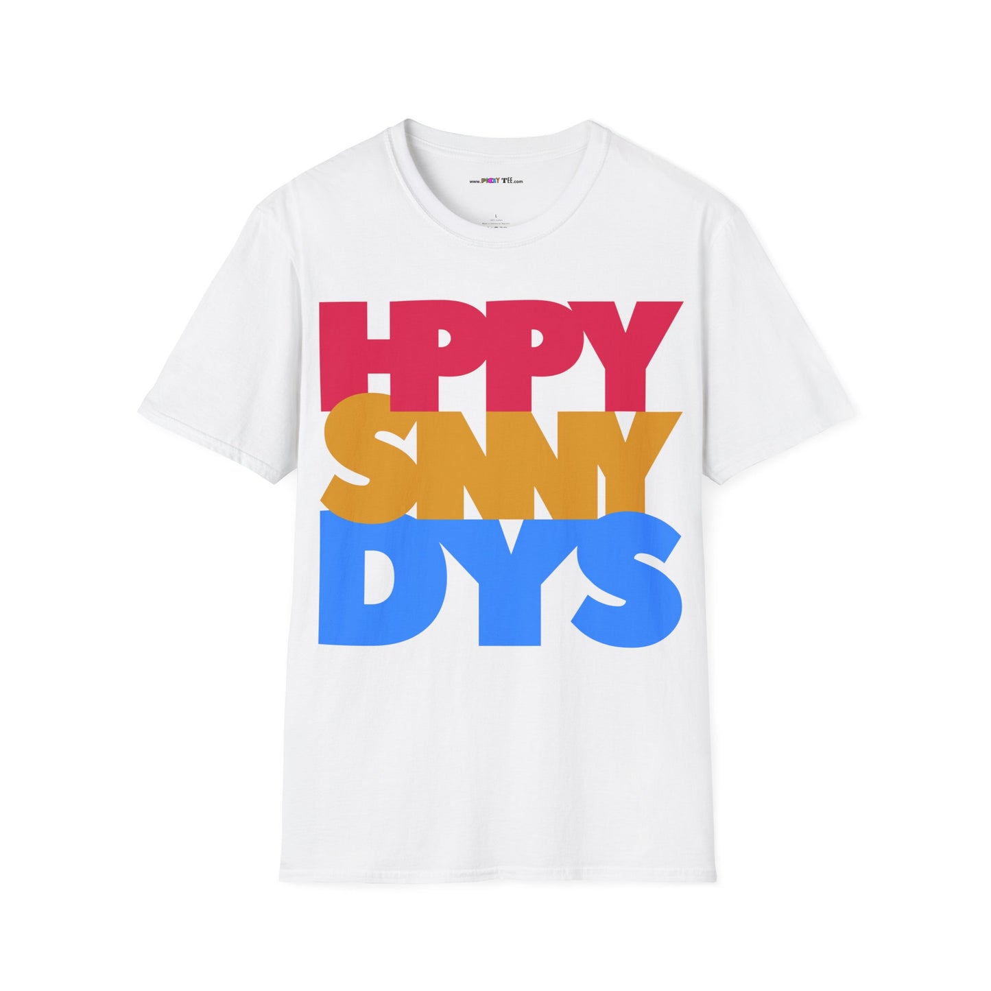 HPPY SNNY DYS Unisex Softstyle 100% Cotton T-Shirt