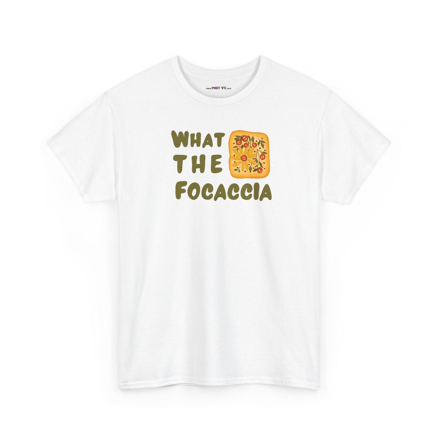 WHAT THE FOCACCIA Unisex Heavy Cotton Tee