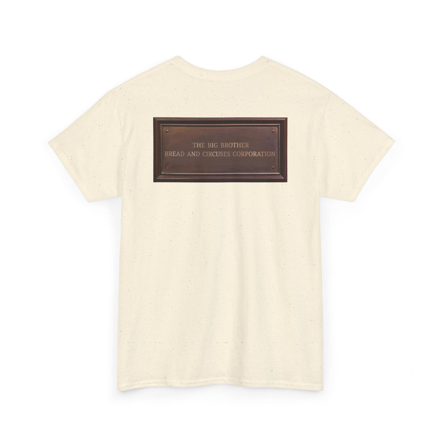 BBBCC the big brother bread and circuses corporation Unisex Heavy Cotton Tee