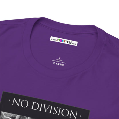 'NO DIVISION' LOVE WILL TREAD US A PATH Unisex Heavy Cotton Tee