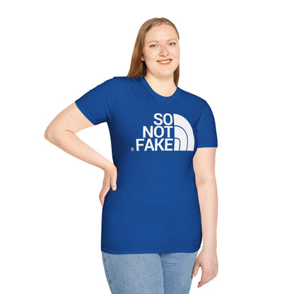 SO NOT FAKE Unisex Softstyle 100% Cotton T-Shirt