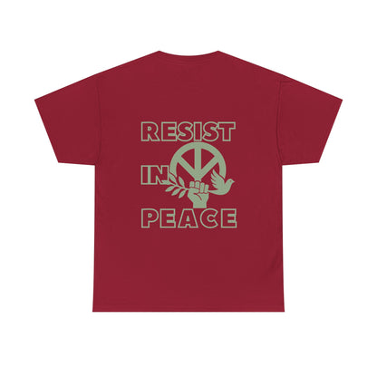 RESIST IN PEACE Unisex Heavy Cotton Tee