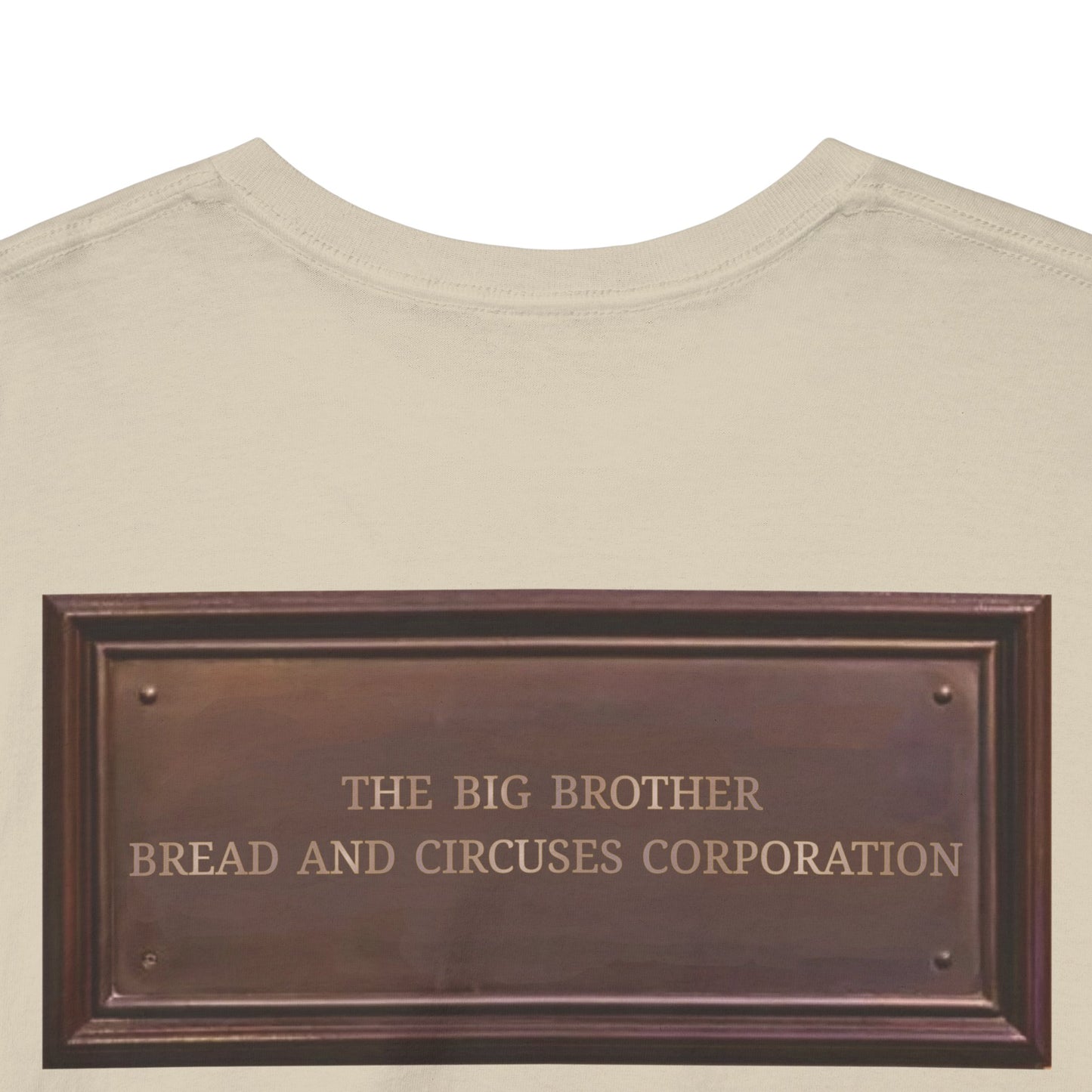 BBBCC the big brother bread and circuses corporation Unisex Heavy Cotton Tee