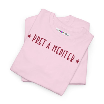 * PRET A MEDITER * Unisex Heavy Cotton Tee
