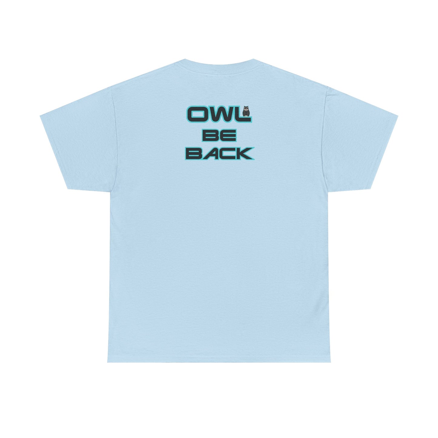 OWL BE BACK Unisex Heavy Cotton Tee