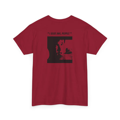 CARPE DIEM "I SEIZE DAY, PEOPLE" Unisex Heavy Cotton Tee