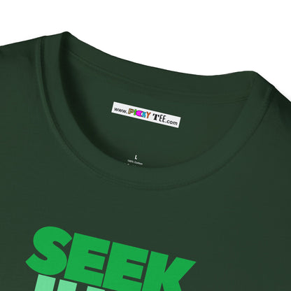 SEEK JUST THIS Unisex Softstyle 100% Cotton T-Shirt