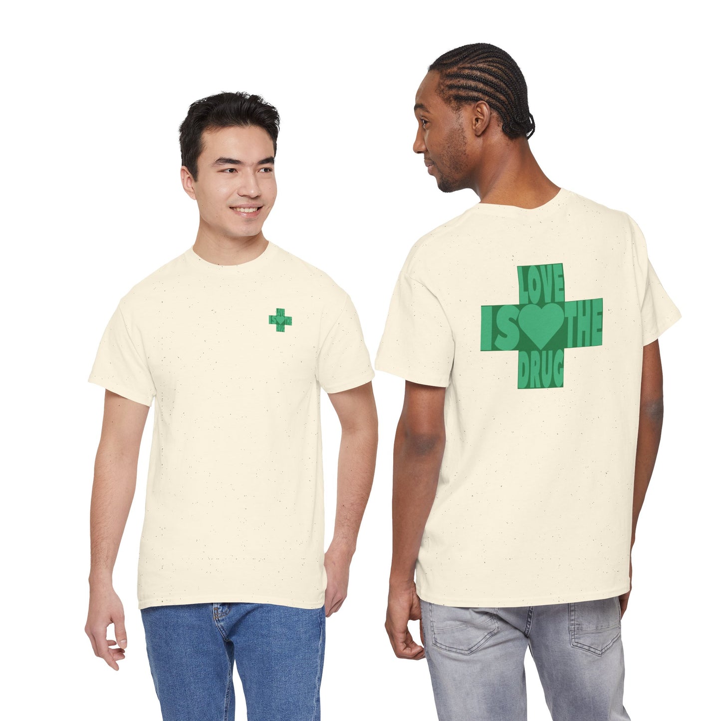 LOVE IS THE DRUG Unisex Heavy Cotton Tee