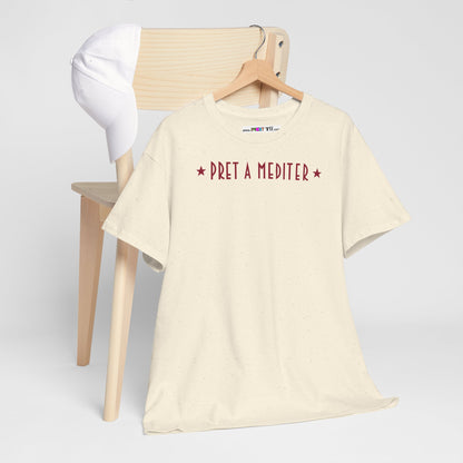 * PRET A MEDITER * Unisex Heavy Cotton Tee