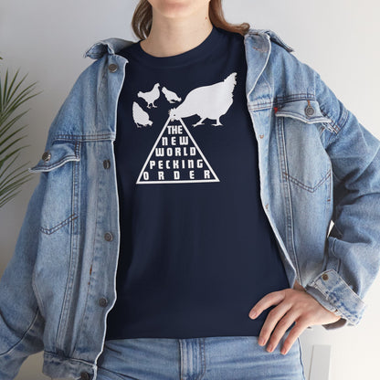 THE NEW WORLD PECKING ORDER Unisex Heavy Cotton Tee