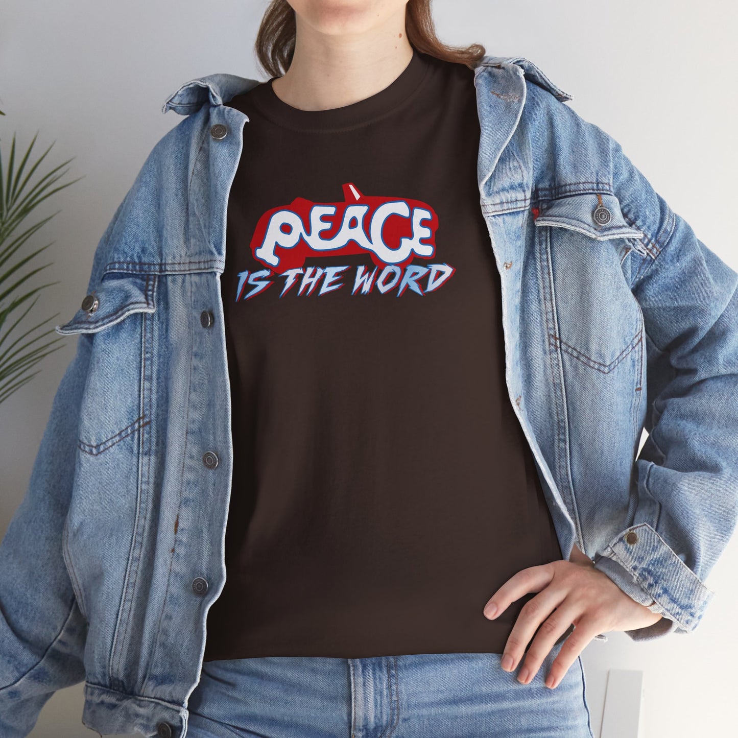 PEACE IS THE WORD Unisex Heavy Cotton Tee