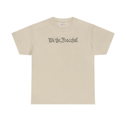 WE THE PEACEFUL Unisex Heavy Cotton Tee
