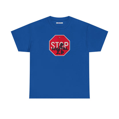 STOP digital i.d Unisex Heavy Cotton Tee
