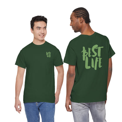 BEST LIFE Unisex Heavy Cotton Tee