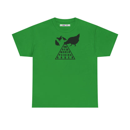 THE NEW WORLD PECKING ORDER Unisex Heavy Cotton Tee
