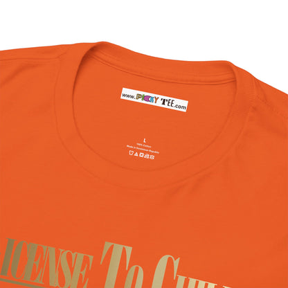 LICENSE TO CHILL 00Zzz Unisex Heavy Cotton Tee