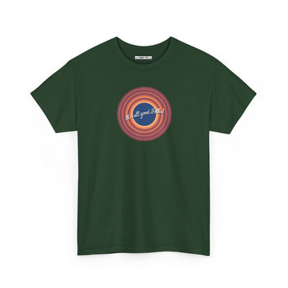 It's all good Folks! Unisex Heavy Cotton Tee